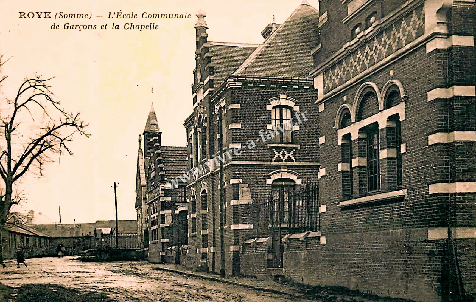 1 roye ecole communale de garcons et la chapelle 1928 
