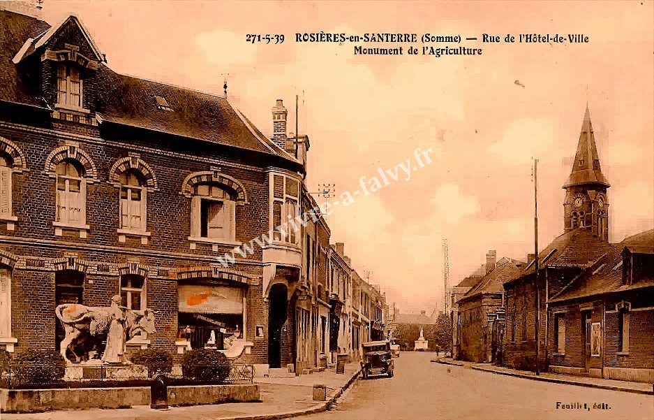 3 rosieres en santerre rue hotel de ville monument de l agriculture