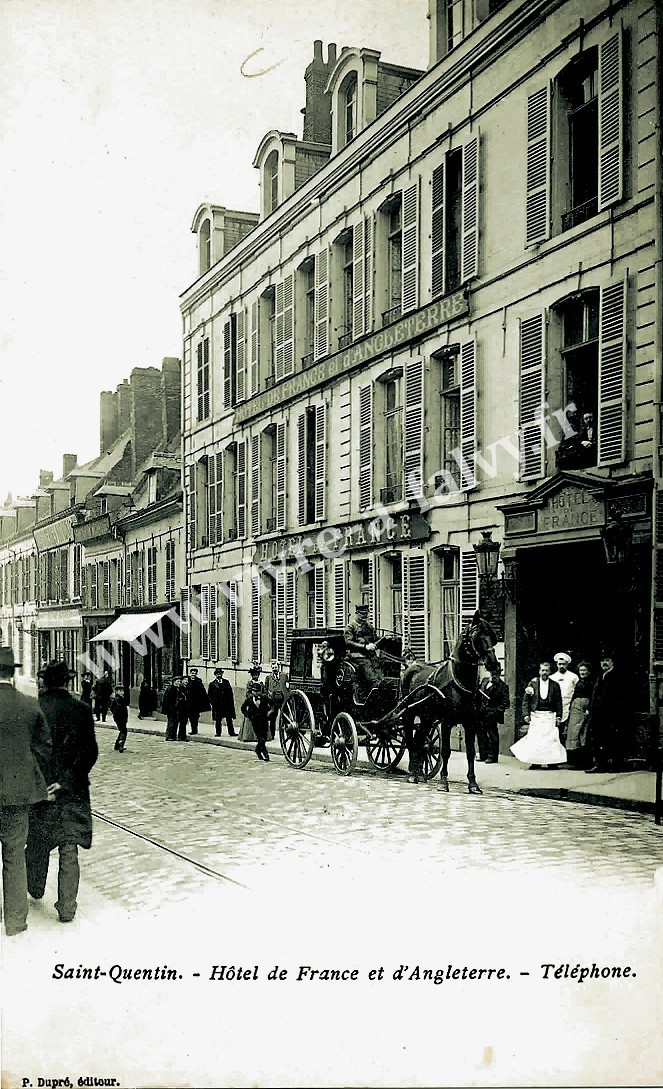 5 saint quentin hotel de france et d angleterre