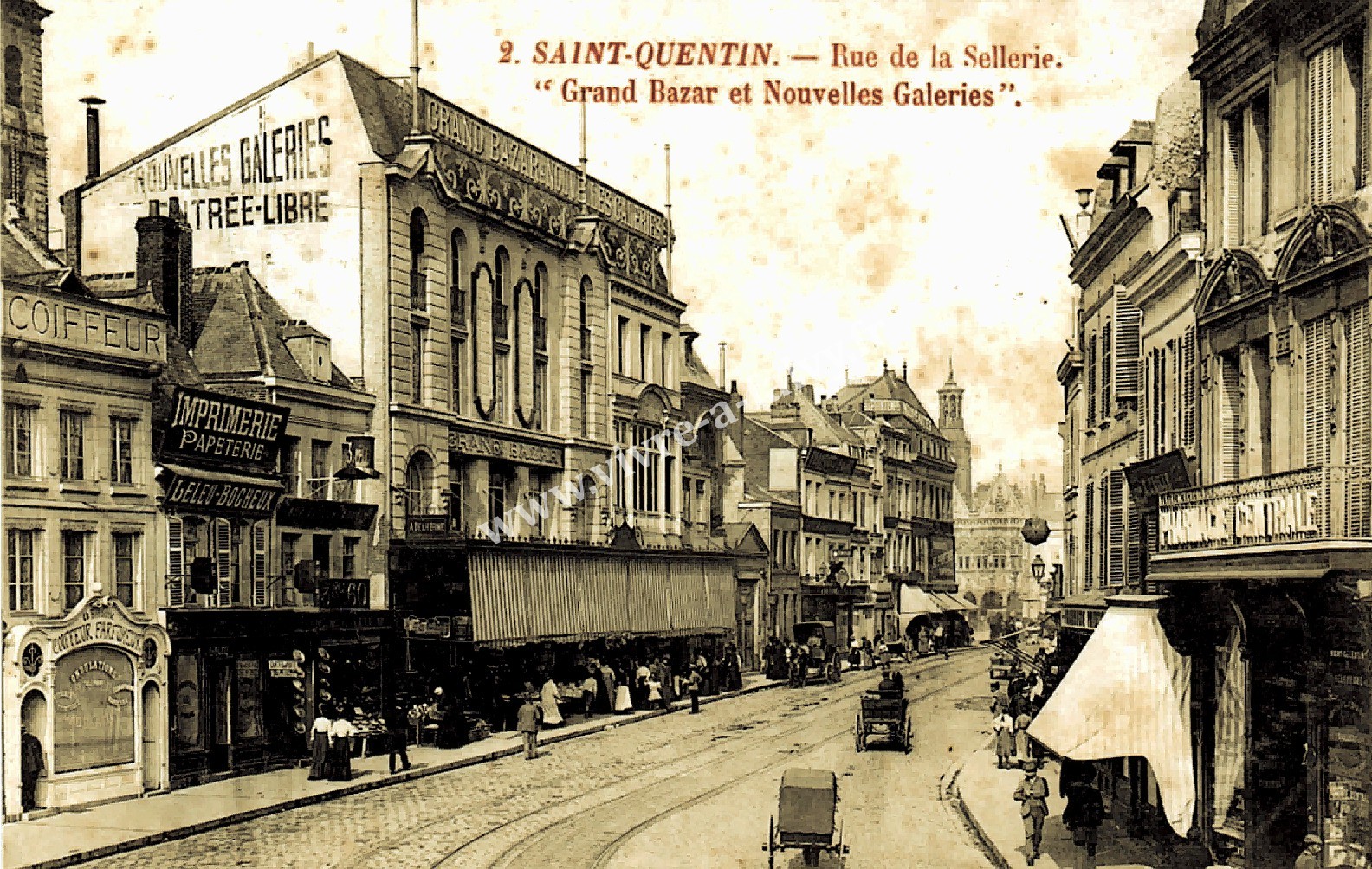5 saint quentin rue de la sellerie grand bazar et nouvelles galeries