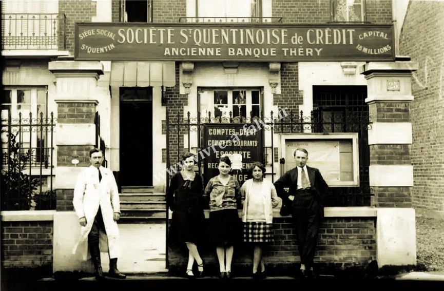 5 saint quentin ste st quentinoise de credie ancienne banque thery 