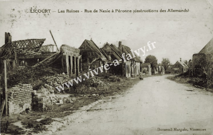 Licourt 80 les ruines rue de nesle a peronne